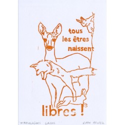Tous les êtres naissent libres